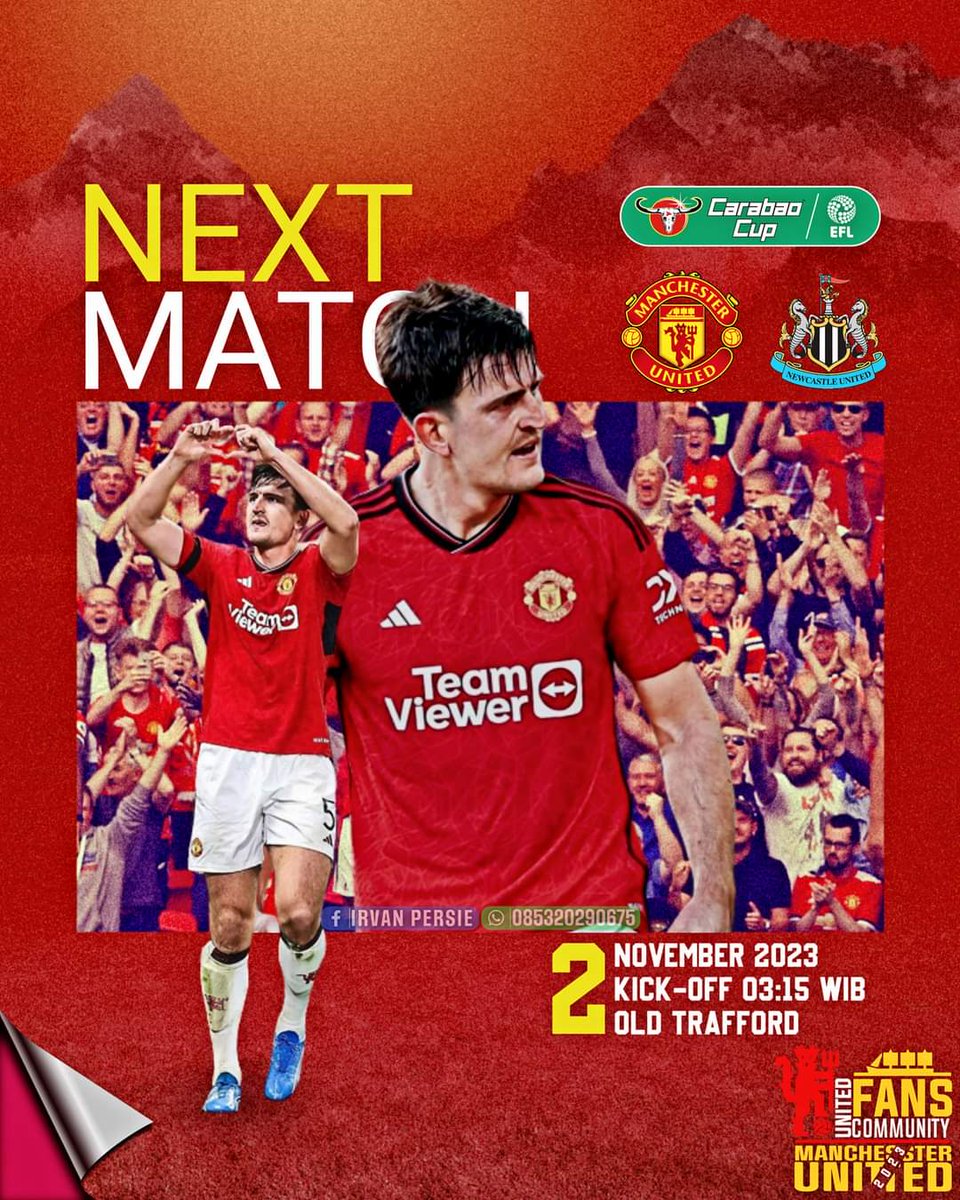 PANDHITADHYASA1's tweet photo. 🏆 Carabao [EFL] Cup 2023-2024, Round 16
⚽ Man United 🔴 ⚔️ New Castle United ⚪
🏟️ Old Trafford Stadium, 🏴󠁧󠁢󠁥󠁮󠁧󠁿
🕚 Kick Off 03.30 Wib
📅 Thursday, 02 October 2023
🖥️ Live MUTV
📡 Streaming BBC Sport

United Match Day 
United Derby 
#GGMU 🔴 💪
#KeepCalmAndStayPositive  🔴🤟
🫰🔴 💪 https://t.co/a2cU61HQAp