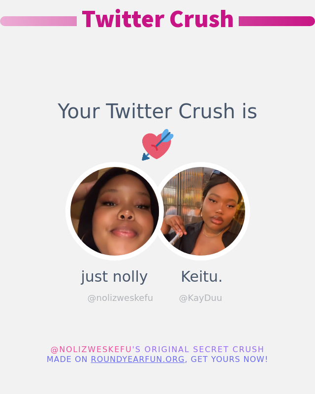 nolizweskefu's tweet photo. My Twitter Crush is: @KayDuu

➡️ https://t.co/weoLKB9qnZ https://t.co/yxq0LO9nOf