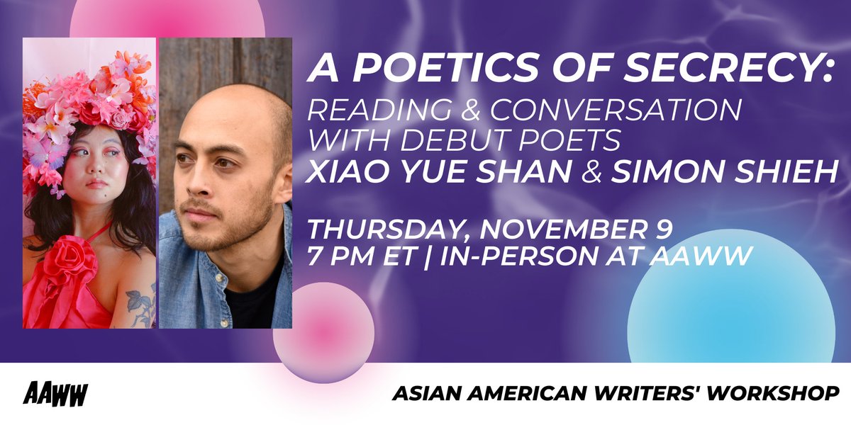 On November 9, join us in celebrating debut poets <a href="/shellyxshan/">xiao yue shan</a> &amp; @shieh_simon, and the co-launches of their respective collections: Shan’s "then telling be the antidote," and Shieh's "Master." ✨🌹

RSVP at aaww.org/curation/in-pe…!