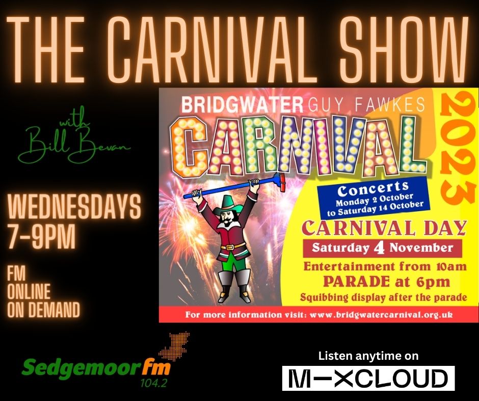It's the final Carnival Show presented by <a href="/billbevan1984/">Bill Bevan</a> before our big day/night! 🤩

HOW TO LISTEN: ⬇️🙂

📻: <a href="/sedgemoorfm/">@SedgemoorFM</a> 104.2FM
🖥️: sedgemoorfm.com 
⏰: Weds 1st Nov 2023 7pm
📱: 07492 508010
📧: Carnival@sedgemoorfm.com

#CarnivalShow