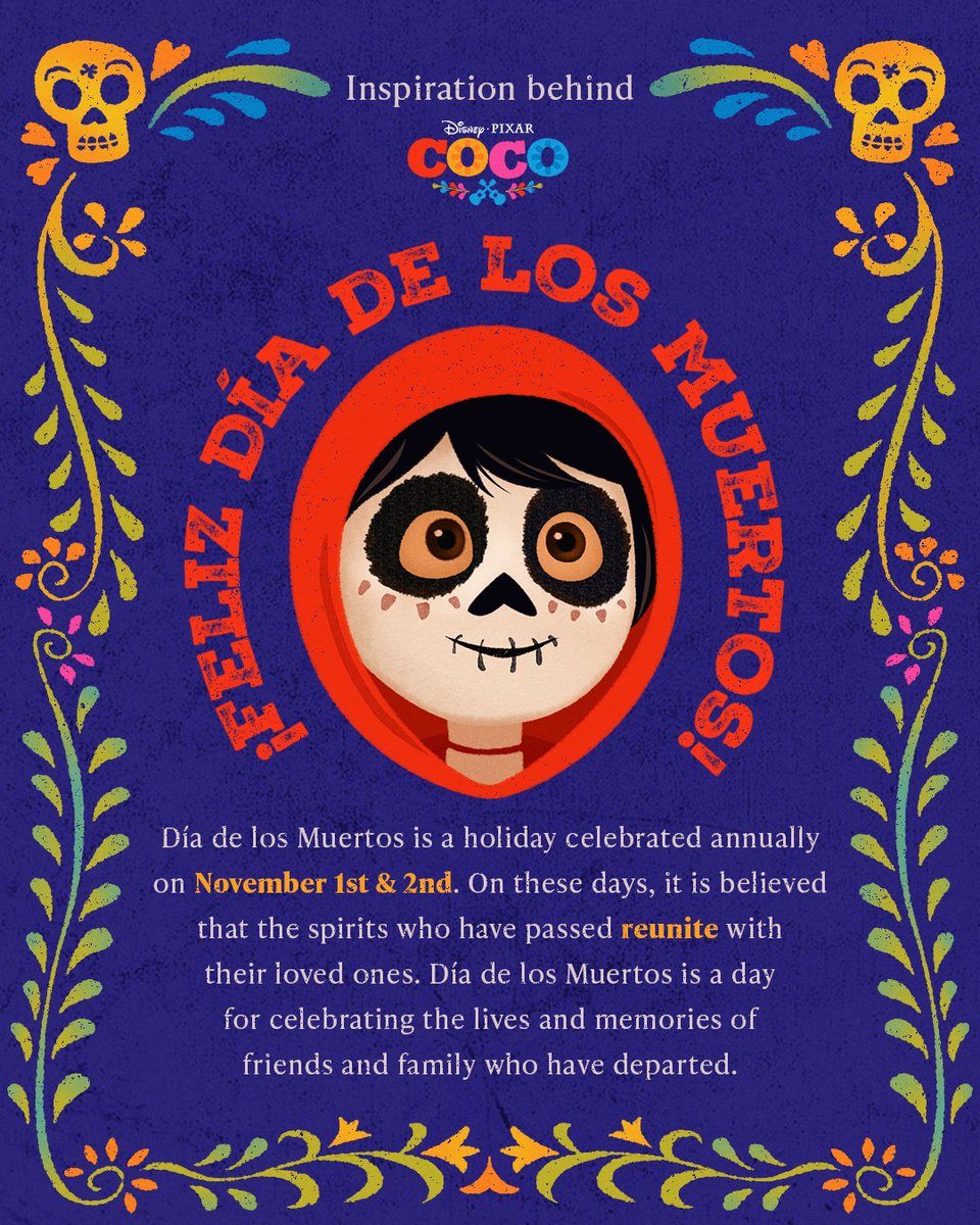 Pixar's tweet photo. ¡Feliz Día de los Muertos! Celebrate and learn about the beautiful cultural elements that brought Coco to life. 💀🌼🧡 https://t.co/8t4Nyx0GMy