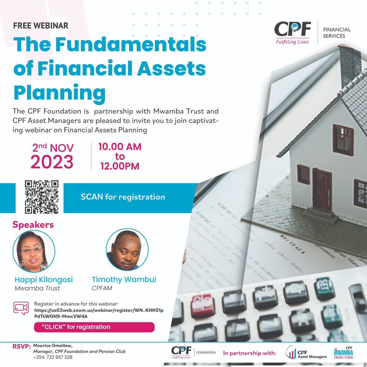 CPFKenya's tweet photo. In honor of Estate Planning Month in October, we are thrilled to announce that the CPF Foundation, CPF Mwamba Trust Fund, and CPF Asset Managers will be joining in celebrating by hosting a webinar. This webinar will focus on the essential steps required to effectively manage an individual's financial affairs in the event of their incapacitation or passing.

The foundational element of estate planning, which is the creation of a will, will be discussed in detail. Additionally, our esteemed keynote speakers will delve into other crucial aspects of estate planning during the webinar:

Maurice Omollo - Foundation (Moderator)
Happi Kilongosi - Mwamba Trust
Timothy Wambui - CPFAM

You are invited to a FREE Zoom webinar.
When: Nov 2, 2023 10:00 AM Nairobi
Topic: The Fundamentals of Financial Assets Planning

Register in advance for this webinar via:
https://t.co/GrPcJrXA7A

After registering, you will receive a confirmation email containing information about joining the webinar.