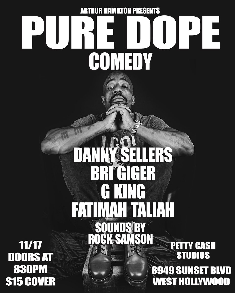 comedianarthur's tweet photo. ‘Pure Dope Comedy’
.
I know some of y’all are tired of going to comedy shows where you barely laugh or the show is too damn long, two drink minimums or the flyer looks better than the show actually was. Lol 
Yeah I ain’t letting none of that happen. 
11/17 8:30pm https://t.co/CkSDfEiWYi