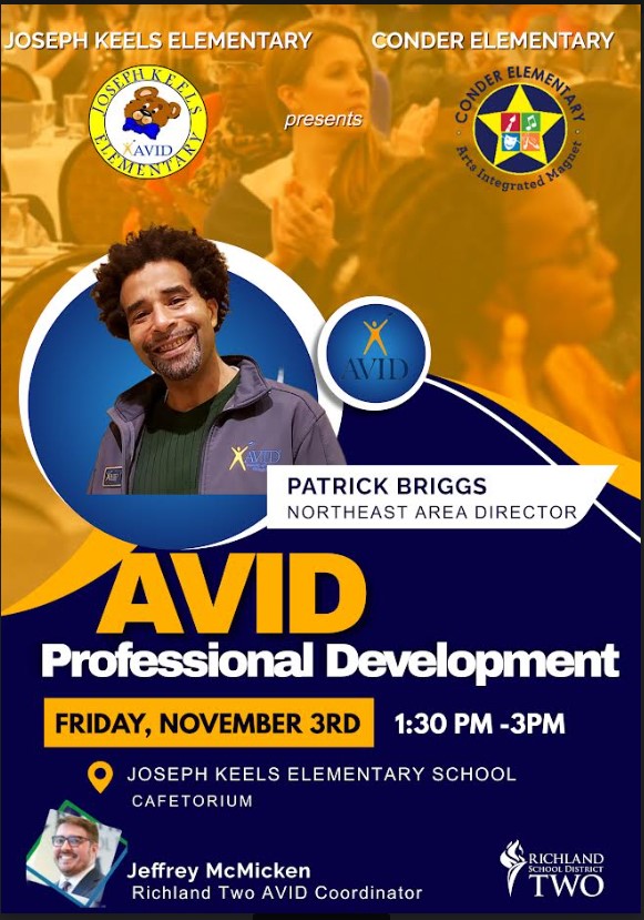 Joseph Keels and Conder Elementary are looking forward to having Patrick Briggs, one of AVID's most sought-after speakers with us on Friday, Nov. 3rd @ Joseph Keels New Cafetorium! @RichlandTwoAVID @Tbeverly_AVID @RichlandTwo @ConderStars