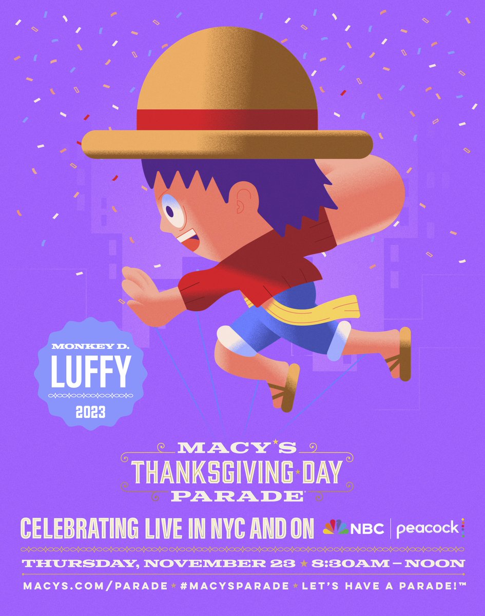 One Piece's own legendary pirate Monkey D. Luffy is now officially a part of the 97th Macy’s Thanksgiving Day Parade full lineup! 🏴‍☠️

Watch his debut in the parade this November 23rd on NBC and Peacock live! Check out macys.com/parade for more info.  🦃🗽 

#ThanksLuffy…