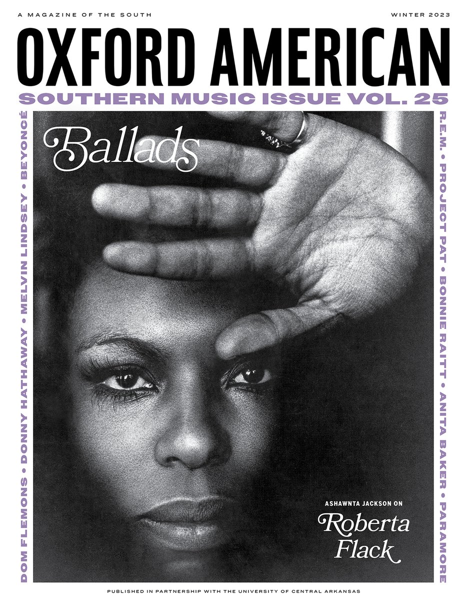 oxfordamerican's tweet image. We are delighted to reveal the cover of #BalladsIssue! 🌟 The star of the show? A close-up portrait of the incomparable @Roberta_Flack! Pre-order your copy of #Issue123 today: 

oxfordamerican.org/web-only/unvei…
