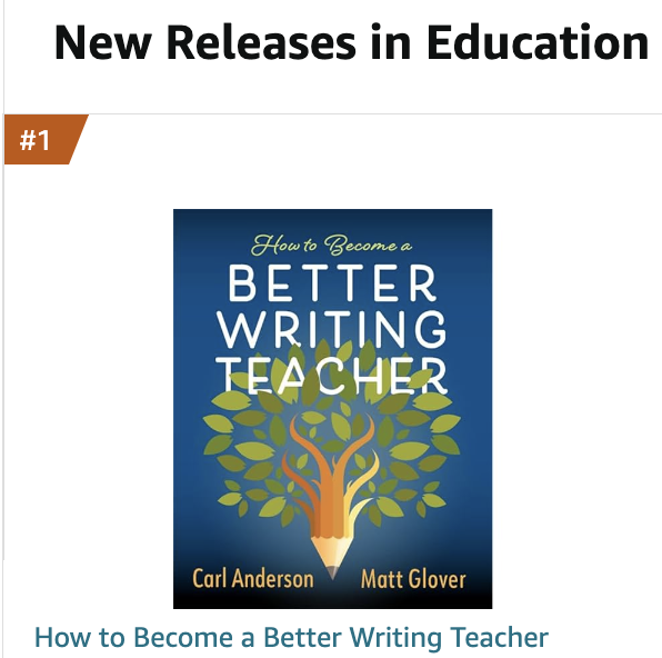 Grateful that How to Become a Better Writing Teacher is the #1 New Release in Education on Amazon! Matt and I are looking forward to talking about the book with teachers everywhere. @Mattglover123 @HeinemannPub