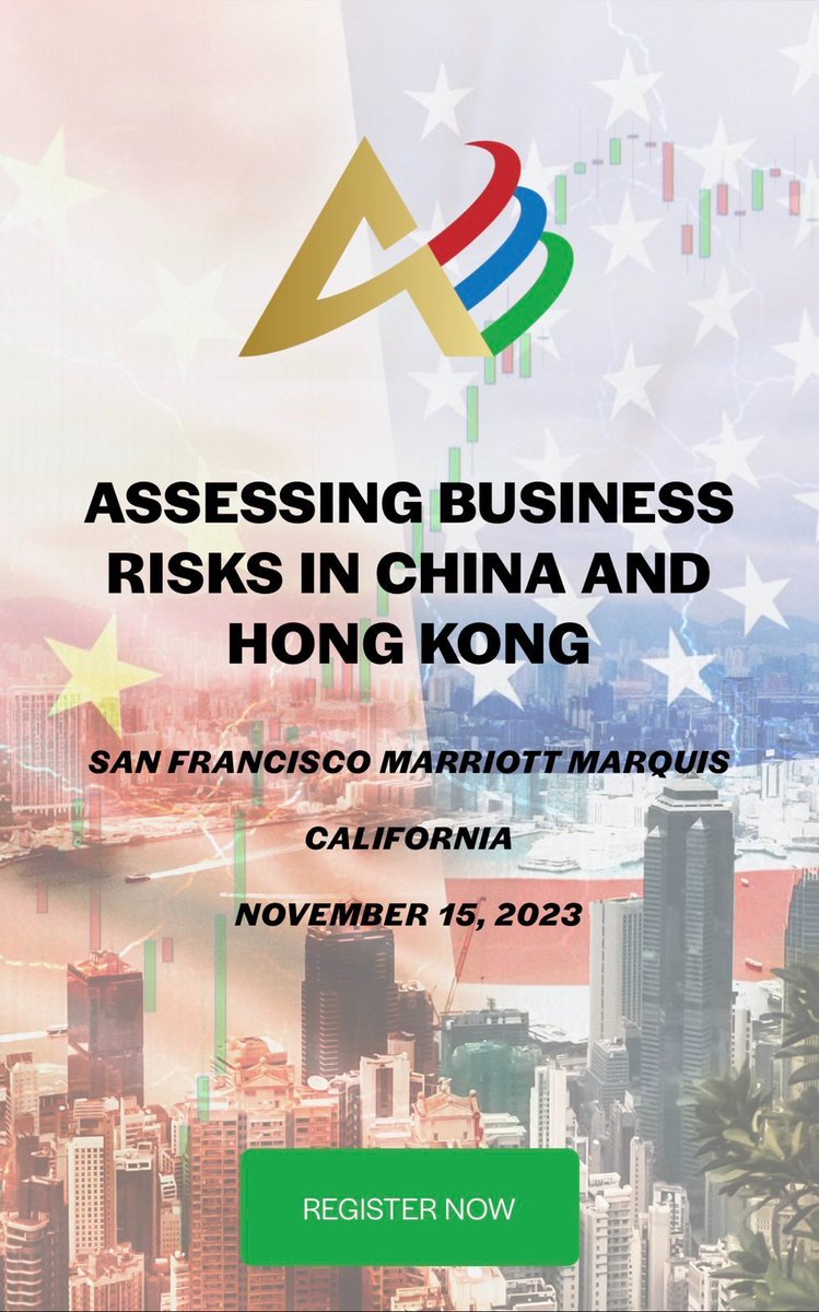 REGISTER NOW: abc-hk.org Date: November 15, 2023 Venue: San Francisco Marriott Marquis Panel Discussions: A: Investment Risks in China and Hong Kong B: The Future of Hong Kong as Asia’s Financial Hub C: Business Responses to Developments in China and Hong Kong