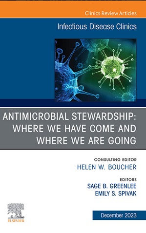 Just published—#Antimicrobial #Stewardship, an issue of #Infectious Disease Clinics, edited by @SageGreenlee @EmilySpivak, id.theclinics.com/current. Thanks to the editors and authors for bringing this important topic to publication! @hboucher3