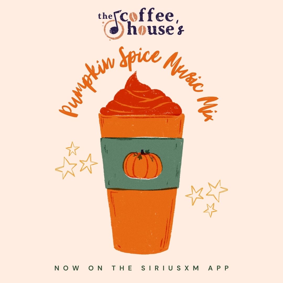 Coffee House (@sxmcoffeehouse) on Twitter photo Settle in with our Pumpkin-Spiced Music Mix - two hours of autumnal energy and exclusive performances from our favorite sad girls and folky boys. Available now for a limited time in the <a href="/SIRIUSXM/">SiriusXM</a> app➡️siriusxm.us/pumpkinspice Settle in with our Pumpkin-Spiced Music Mix - two hours of autumnal energy and exclusive performances from our favorite sad girls and folky boys. Available now for a limited time in the <a href="/SIRIUSXM/">SiriusXM</a> app➡️siriusxm.us/pumpkinspice