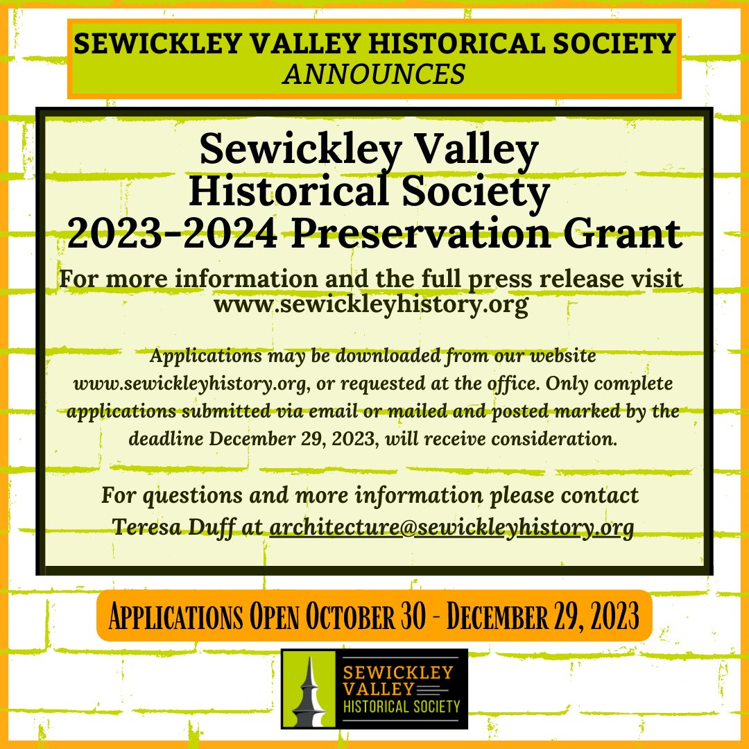 SV_History's tweet photo. The 2023-2024 SVHS Preservation Grant application cycle is OPEN. 

Full press release and application available on our website.

Applications accepted now until December 29, 2023.

#SewickleyValley #HistoricPreservation #PreservationGrant #NonProfit #SVHSPreservationGrant https://t.co/49W1feJzLe