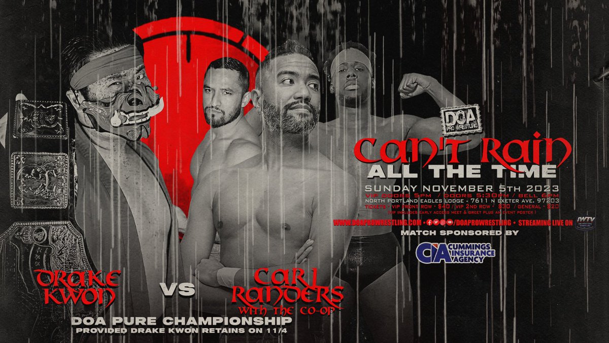 doaprowrestling's tweet image. If Drake Kwon retains in Independence the night before, he will defend the DOA Pure Championship against Carl Randers in Portland!

DOA presents Can't Rain All The Time LIVE on IWTV Sunday November 5th from Portland Oregon

Limited 2nd Row VIP available at doaprowrestling.com