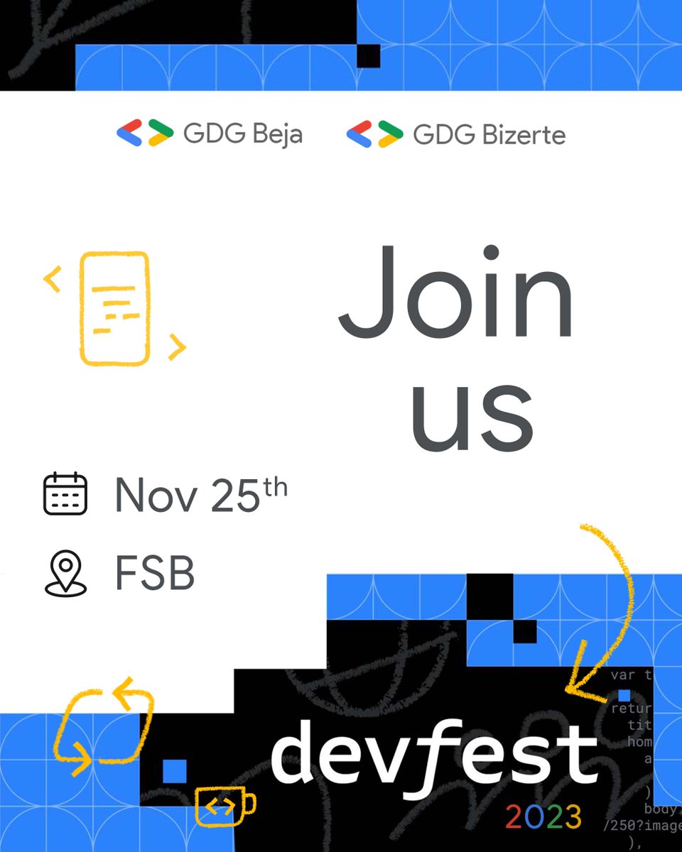 GDGBeja's tweet image. 🚀 Get ready for #DevFest2023! 🌐 Join GDG Beja GDG Bizerte and Art Of Code FSB on 25 Nov for an incredible day of tech talks, workshops, and networking. 

Dive into web, cloud, AI, and mobile innovations. Don&apos;t miss out!

#DevFestBejaBizerte2023 #TechInnovation #GDGCommunity ✨