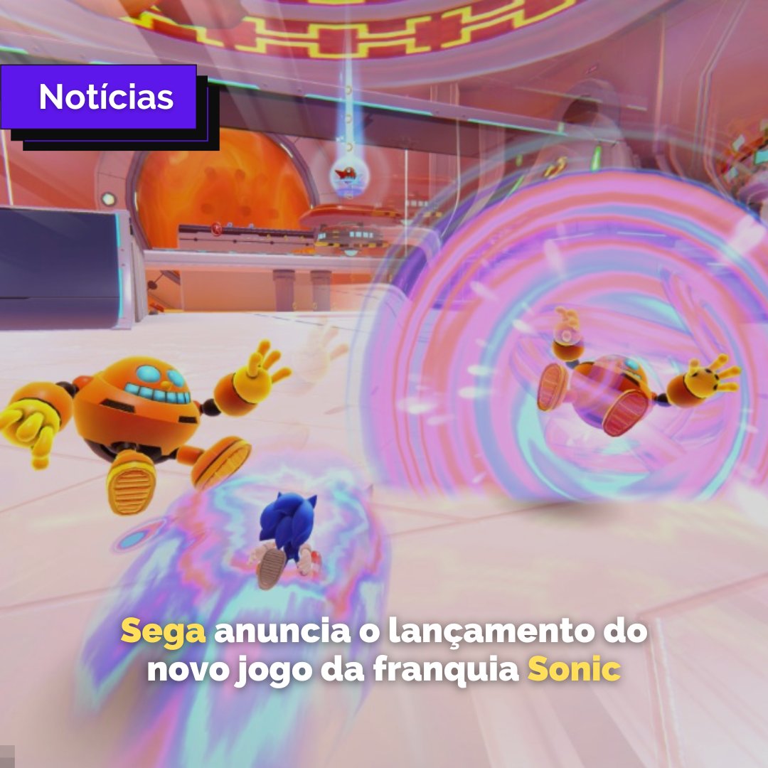 SEGA anuncia Sonic Dream Team, novo jogo de plataforma 3D em 2023