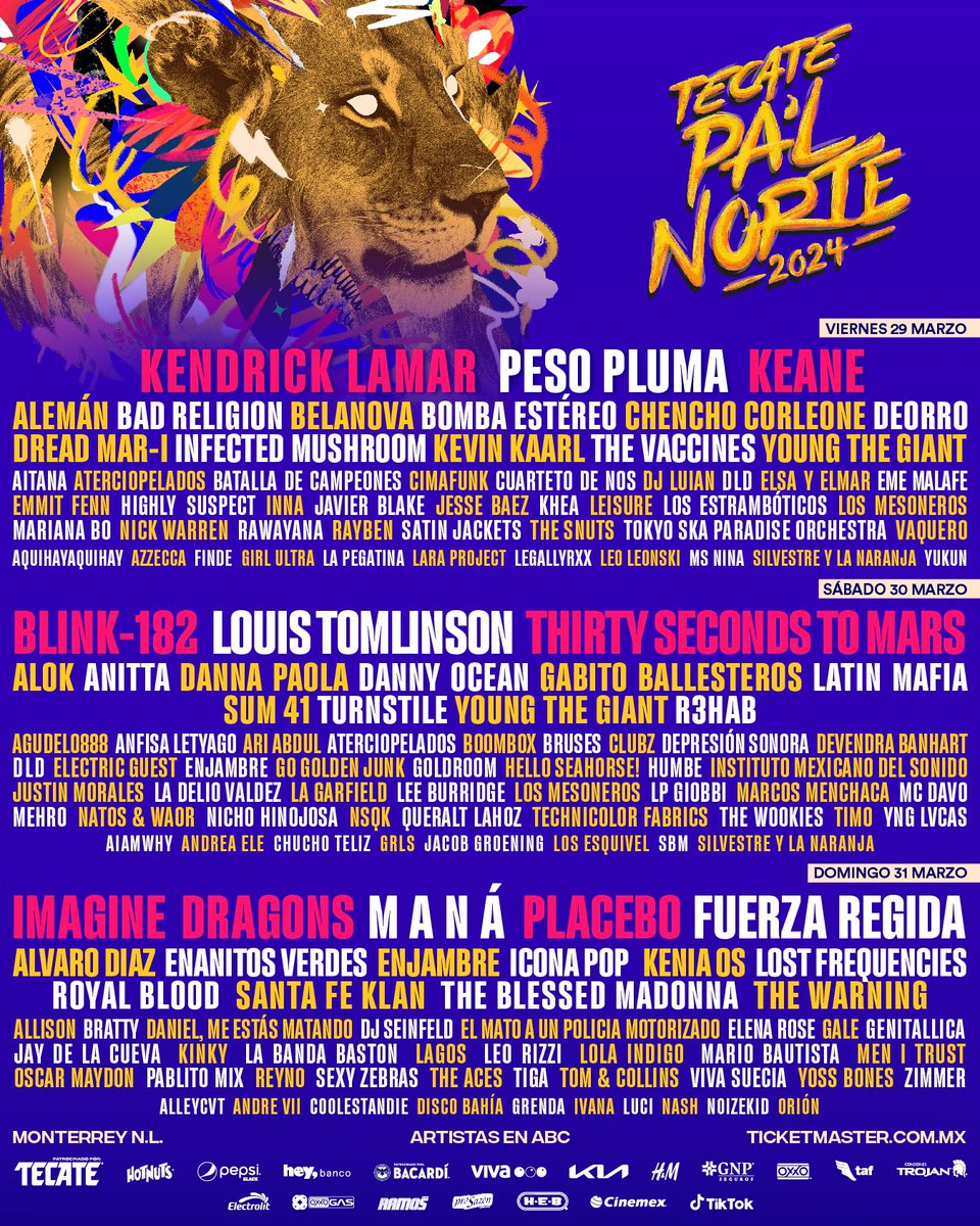 Habemus cartel oficial del #TecatePalNorte 2024

Lo encabezan #kendricklamar, #Blink182, #ImagineDragons #ThirtySecondstoMars, #Maná #Placebo #PesoPluma y #Belanova