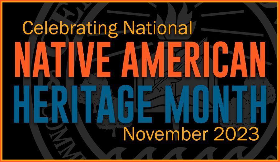 November is National Native American Heritage Month. It's a time to celebrate the rich and diverse cultures, traditions, and histories and to acknowledge the important contributions of Native people. #E3CG