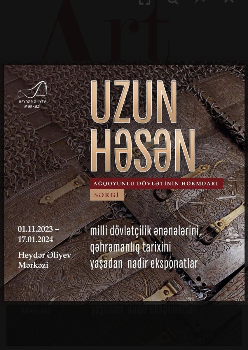 VazehASGAROV's tweet photo. Heydər Əliyev Mərkəzində “Uzun Həsən-Ağqoyunlu dövlətinin hökmdarı” sərgisi baş tutub.

Tədbirin təşkilatçılığında müstəsna əməyi olmuş Azərbaycan Respublikası Prezidentinin köməkçisi, Heydər Əliyev Mərkəzinin direktoru Anar Ələkbərova dərin minnətdarlığımı bildirirəm. https://t.co/5OBE7Upvbh