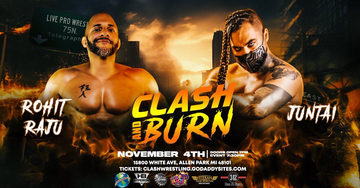 #CLASHandBurn is scorching 🔥! Get ready for 2 major matches this Saturday. #CLASHWrestling Champion @renjoneszn defends against @IMPACTWRESTLING Star @SheldonJean_ , and @_juntai_ faces off with returning @TheRohitRaju. 🎟️available: clashwrestling.godaddysites.com #WrestlingTwitter