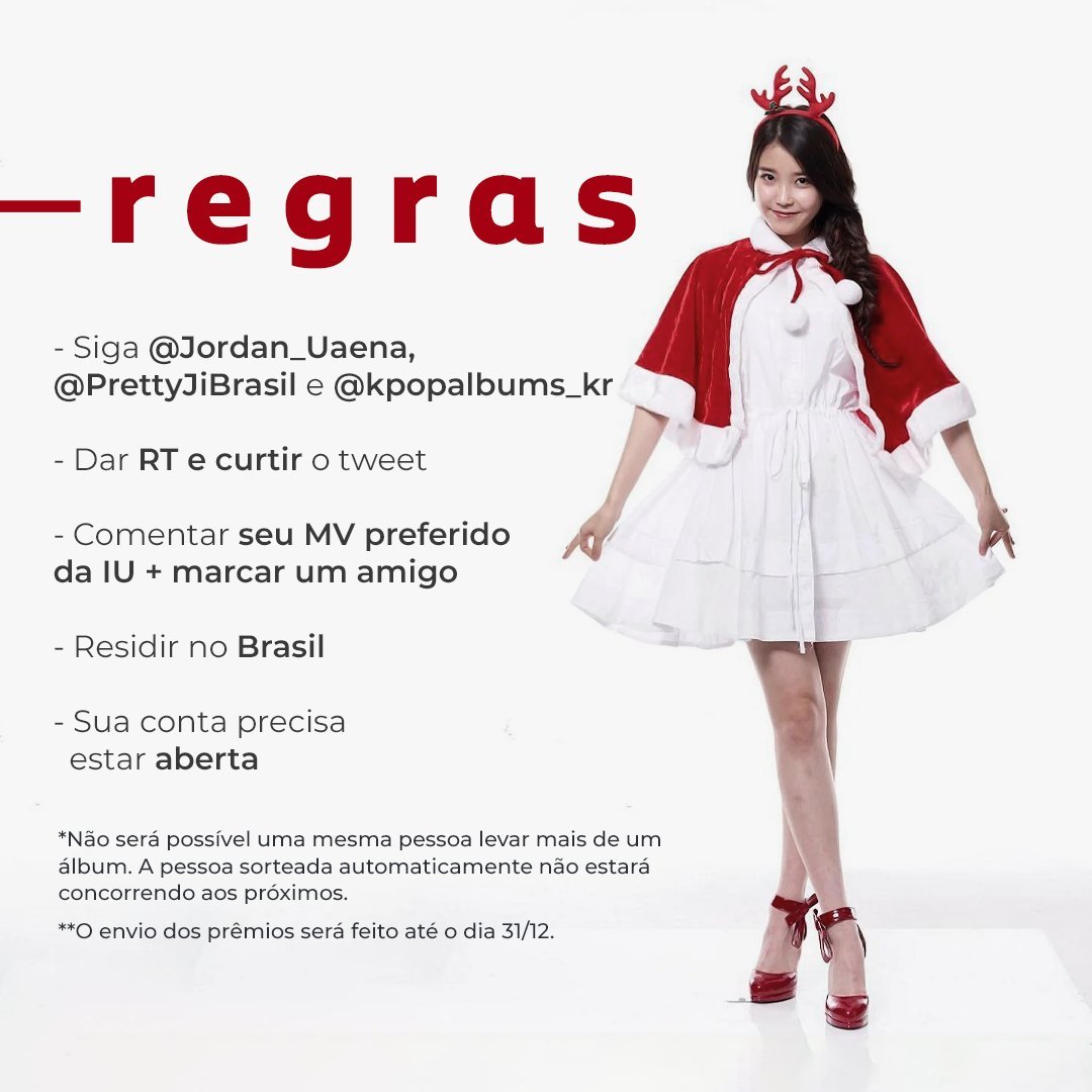🎁 MEGA SORTEIO DE NATAL 🎄

— Leia com atenção os detalhes e regras nas imagens abaixo e saiba como concorrer a 6 álbuns da IU!

• Contas para seguir: <a href="/Jordan_Uaena/">Jordan아이유의🍊French Uaena ❤️ TGH ❤️IU in Manila❤️</a>, <a href="/PrettyJiBrasil/">Pretty Ji Brasil 🐥</a> e <a href="/kpopalbums_kr/">kpopalbums.com</a>. 

Boa sorte a todos!

🚨 E atenção: TEREMOS MAIS UMA SURPRESA NO DIA 13/11!