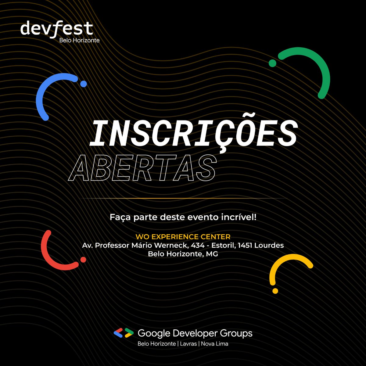 gdg_bh's tweet photo. As inscrições estão oficialmente abertas para o DevFest BH
Data: 18 de novembro
Local: WO Experience Center - Avenida Prof. Mário Werneck, 434, Estoril, Belo Horizonte, MG
Inscreva-se agora e garanta o seu lugar: https://t.co/A7wqLWLRqC
#DevFestBH #gdg #devfest #gdgbh https://t.co/Bt3FYjwJg3