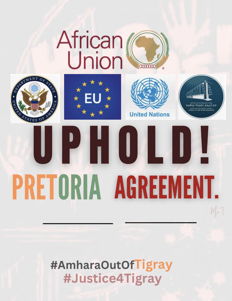 Shasey0's tweet photo. Peace is a step forward, but the full implementation of the Pretoria Agreement is essential for lasting relief.
Eritrean troops and Amhara militias must also withdraw from Tigray. 
#UpholdThePretoriaAgreement 
#EritreaOutOfTigray 
@BradSherman @EUCouncil @SecBlinken @UN
@Shasey0 https://t.co/xb6IOKdIqm