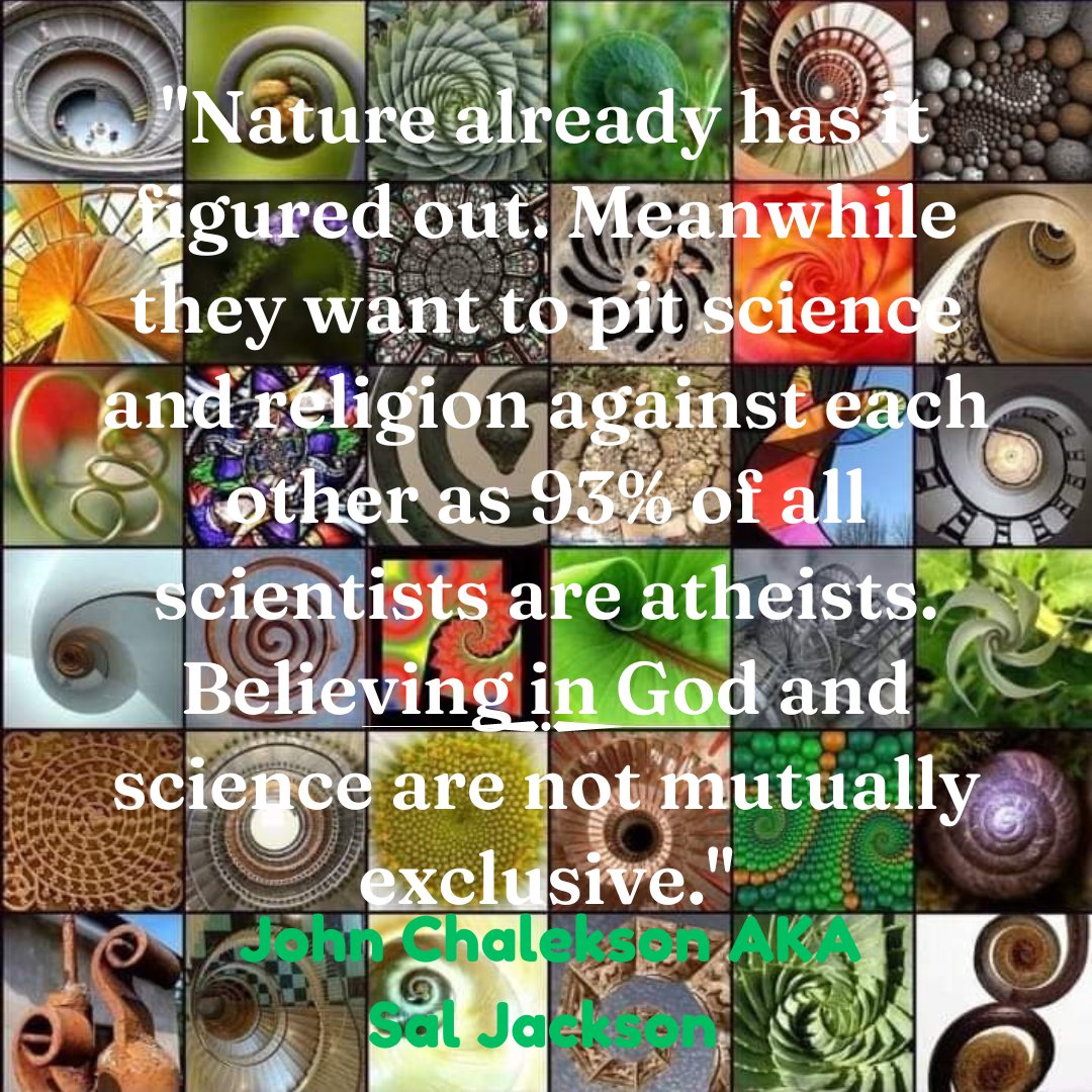 10BitEye's tweet image. "Nature already has it figured out. Meanwhile they want to pit science and religion against each other as 93% of all scientists are atheists. Believing in God and science are not mutually exclusive."