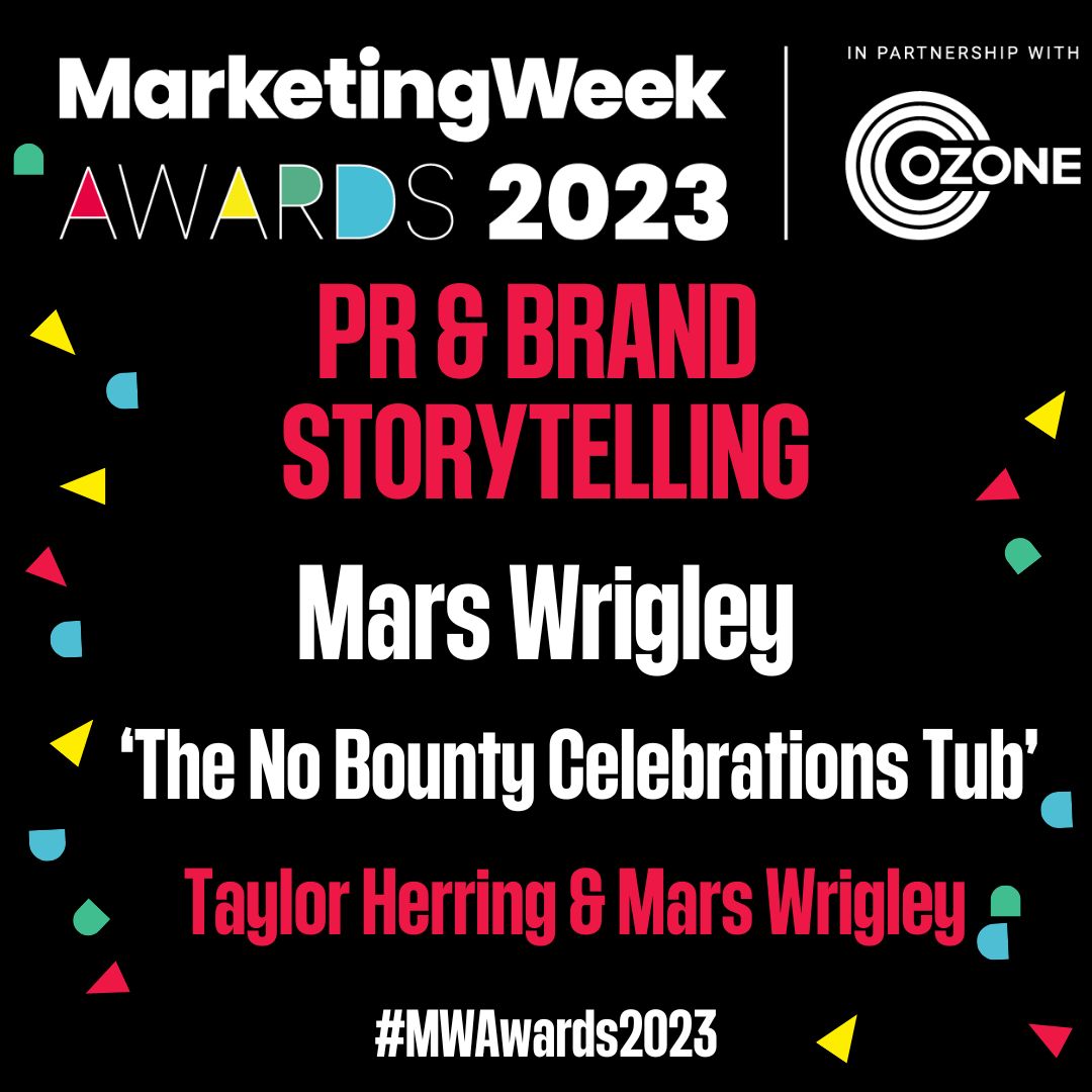 Winning their second award of the night, Mars Wrigley is the winner in our 'PR & Brand Storytelling' category for 'The No Bounty Celebrations Tub' Agency:@TaylorHerringUK #MWAwards23