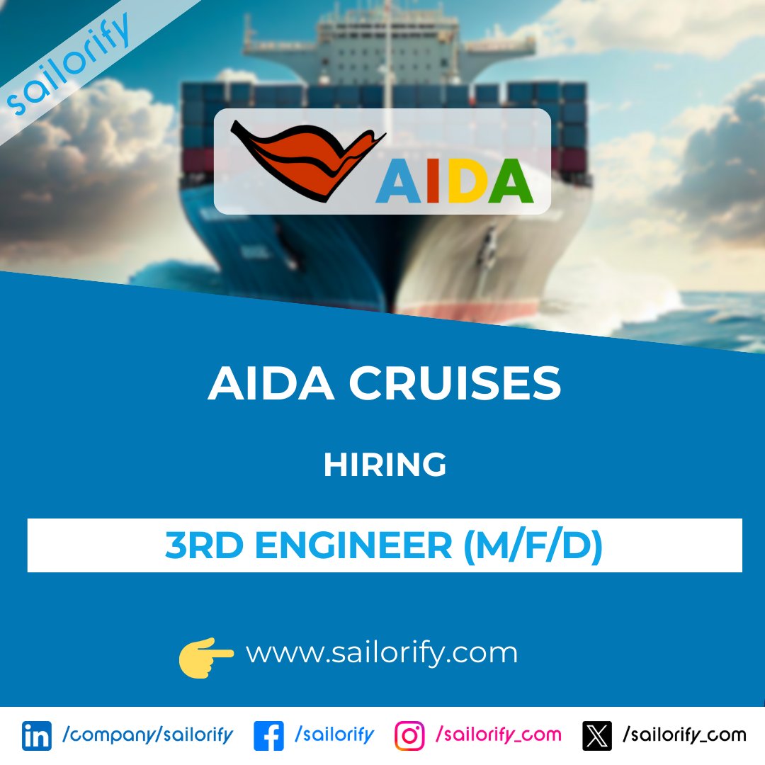 sailorify_com's tweet photo. AIDA Cruises is on the lookout for a talented Third Engineer 🌟

Apply here
👉 https://t.co/VyIaPB3g00

🔔 To receive notification directly in your email register here
👉 https://t.co/Y8IS8Jz7QH

#sailorify #aidacruises #jobs #hiring #engine https://t.co/0Mi9N9cZUP