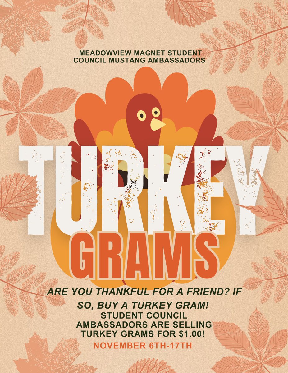 ATTENTION MUSTANGS 📢‼️

Student Council Mustang Ambassadors will be selling TURKEY GRAMS! 🦃

Turkey Grams will be $1.00! Student Council Ambassadors will begin selling turkey grams on Monday, November 6th! 

Send a message and sweet treat to a friend you are thankful for!