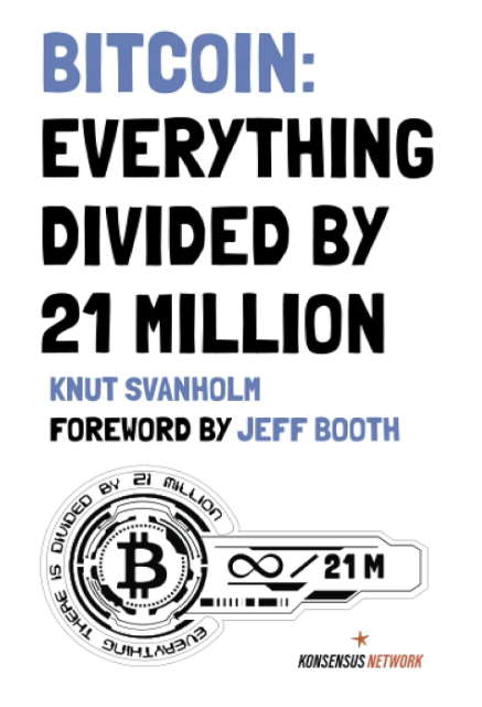 GreekBitcoiner's tweet photo. Gem No81 - Last gem from @knutsvanholm's book – “#Bitcoin: Everything divided by 21 million”

"We can’t expect everyone to grasp all the implications of what’s coming. We have to remember to treat other people kindly, with respect."

"Be kind to them, try to educate them" https://t.co/vKHGUE8vdm