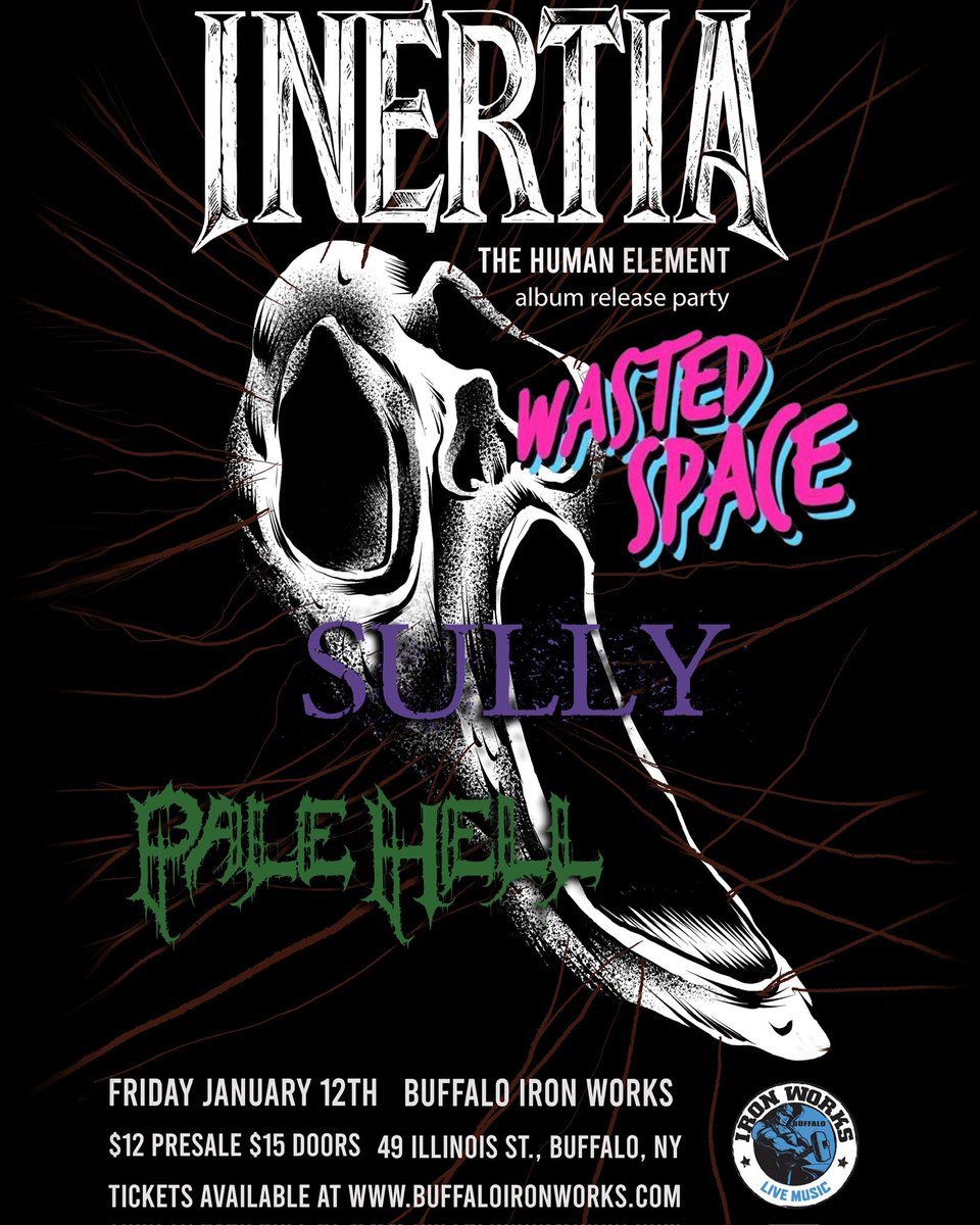 🚨banger alert🚨

cancel your plans for Friday, January 12th and see us live at Ironworks alongside Inertia, Wasted Space, and Sully