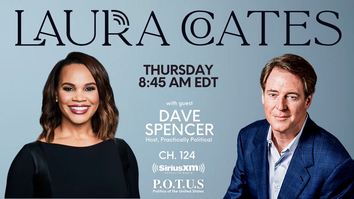 TUNE IN Tomorrow morning at 8:45 am EDT when Practically Political host Dave Spencer joins @thelauracoates on @SIRIUSXM / @SXMPOTUS Channel 124.