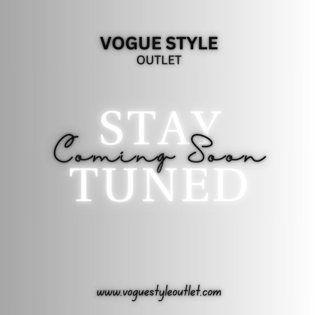 We're coming soon💎
Stay'tuned✨
#voguestyleoutlet
#Allinonedestination
#fashionchic
#voguechic