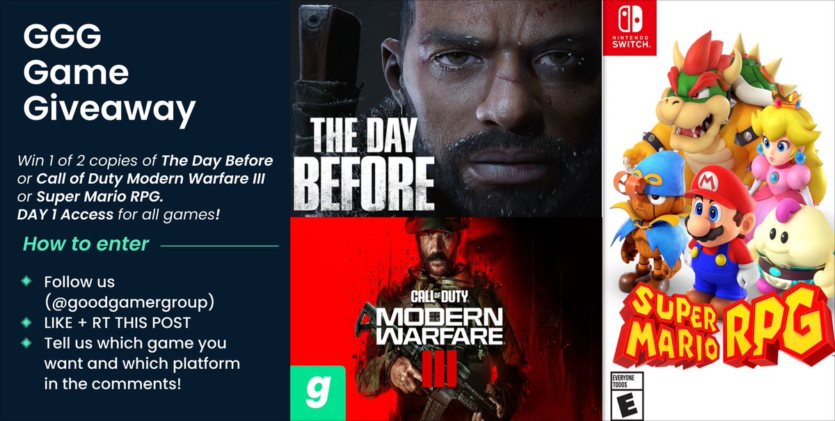 goodgamergroup's tweet photo. 🚨Win 1 of 2 Copies of  #thedaybefore or #CallofDuty  #ModernWarfare3 or #SuperMarioRPG (DAY 1 ACCESS).🤩

To enter🎁:
✅Follow us
✅Like & RT this tweet
✅Drop a comment with your desired game & platform

⏰The #giveaway ends at 11:59pm CT on 11/08/2023 

🏆 The 2 Winners will be announced on Nov 9 ✨