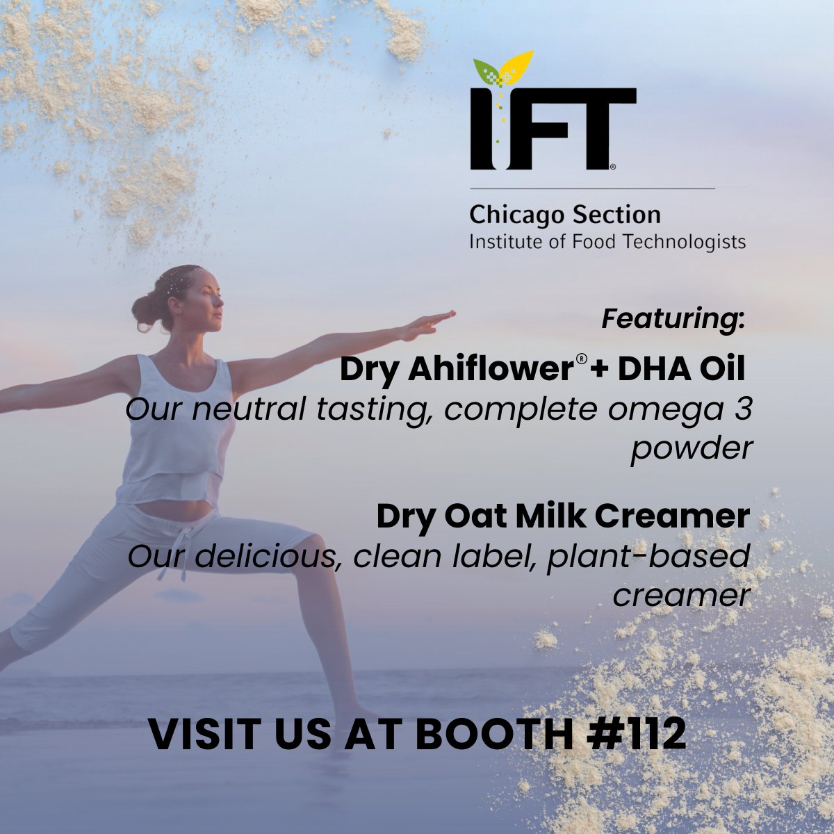 CoreFX_Ing's tweet image. Calling all Chicago IFT attendees! CoreFX Ingredients is showcasing our latest product innovations at booth #112 tomorrow, featuring our Ahiflower® + DHA, complete omega-3 powder and our clean label, oat milk creamer powder. Make sure to stop by and grab a powder sample! #csift