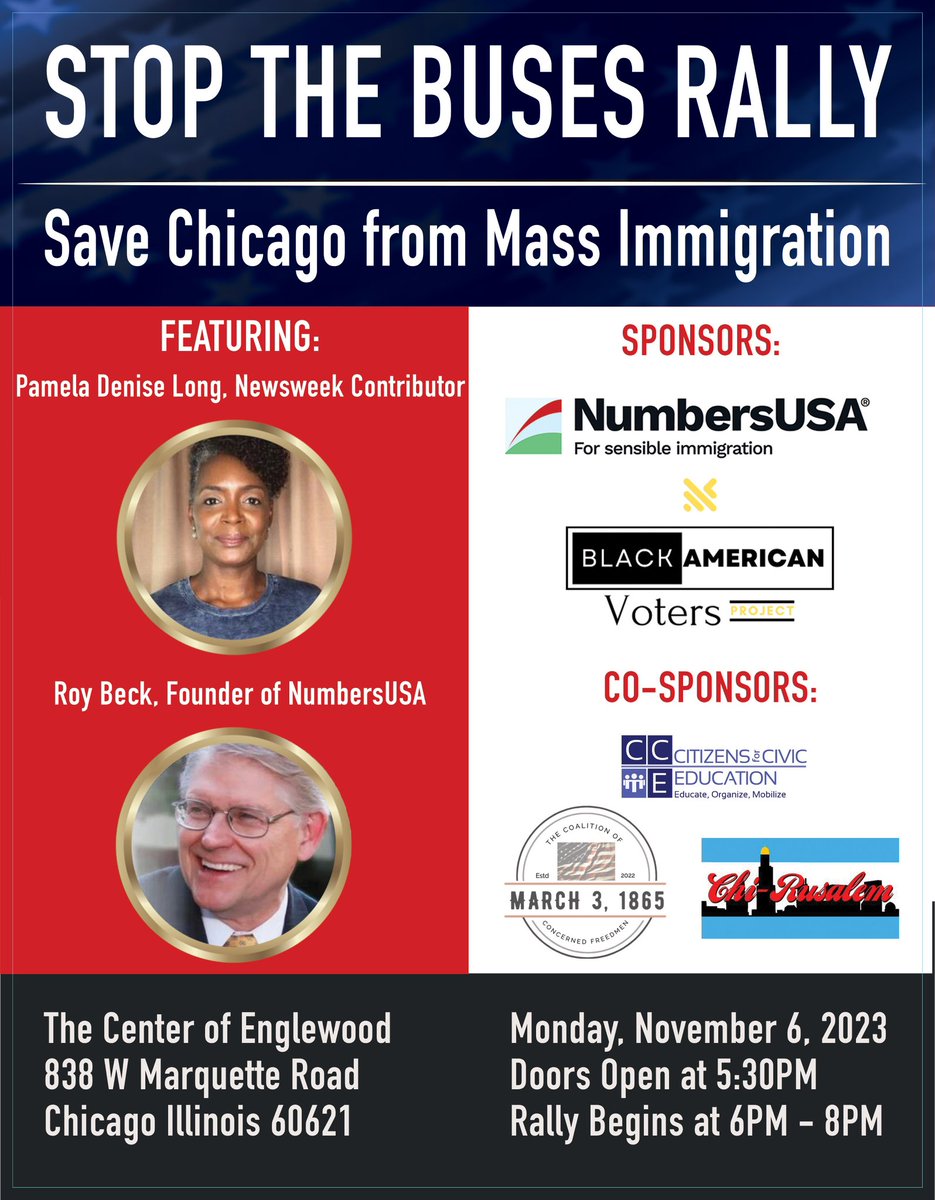 Let’s GOOO! 🛑 Stop the Buses: A Rally to Save Chicago from Mass Immigration 📢Join us Monday, November 6, 2023 for a Rally/Town Hall in Chicago focused on civic education & capacity building #Chicago #Immigration #LISTENtoBlackAmericans @NumbersUSA @BlackVotersPro @CCF1865