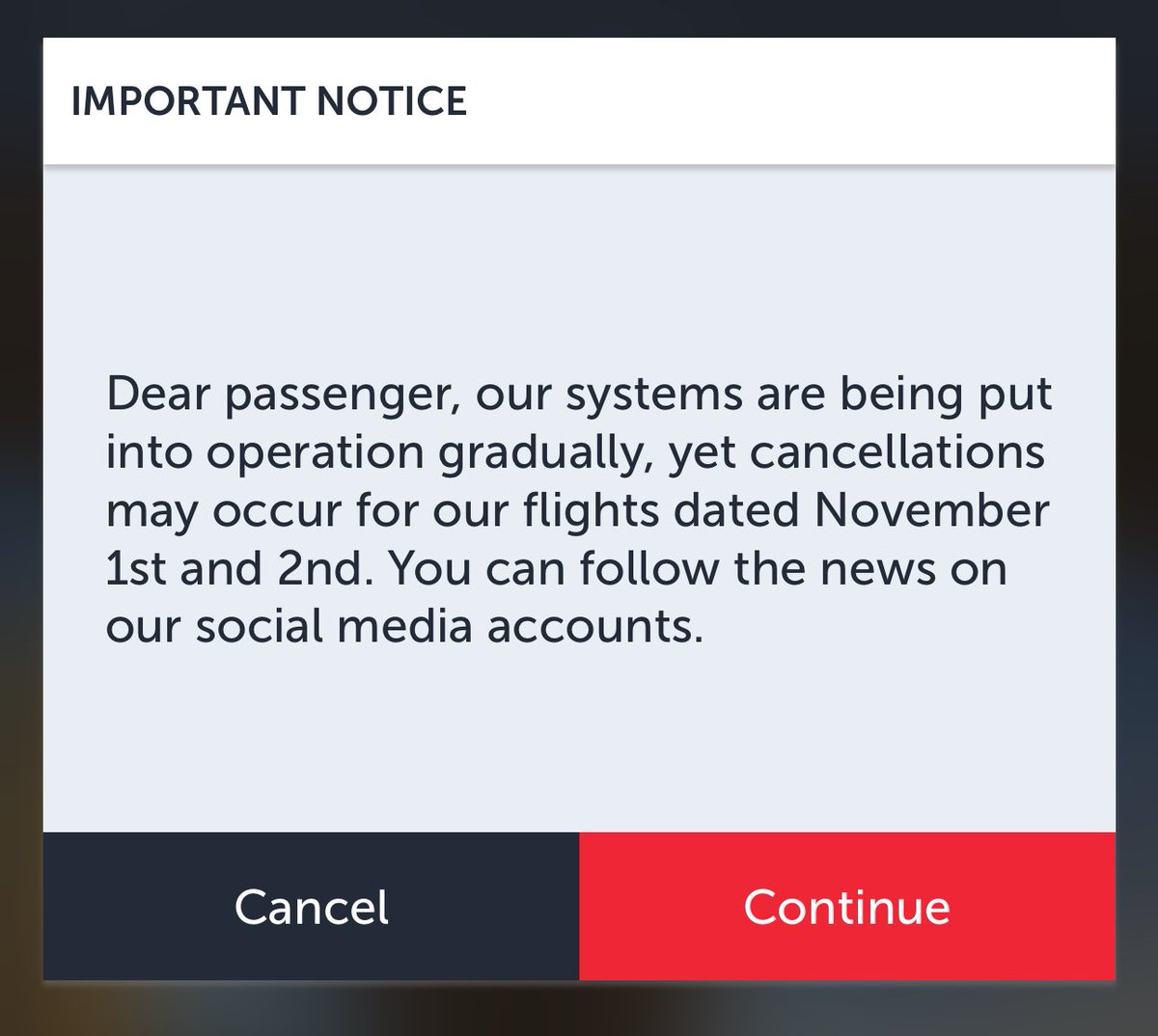 Sorun çözülemedi, üst üste bildirim geliyor. Şu an çalışana da yazık, uçuşu olana da yazık. Tam benim uçuş vaktine denk geldiği için bana da bir miktar stres oldu.  Umarım kısa zamanda problem çözülür
