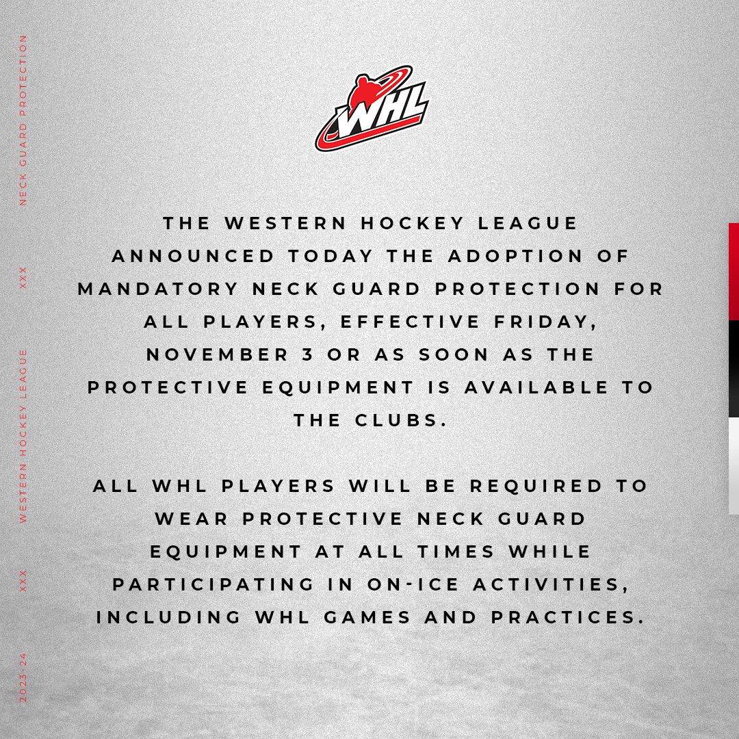 The WHL announced today the adoption of mandatory neck guard protection for all players, effective Friday, November 3.

📰 | tinyurl.com/9hczb5md
