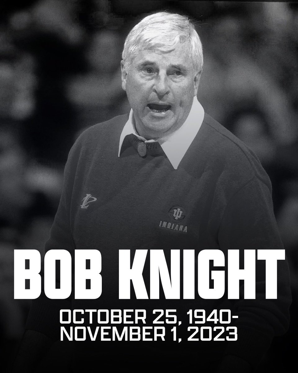 Rest in Peace Bob Knight, a true coaching legend