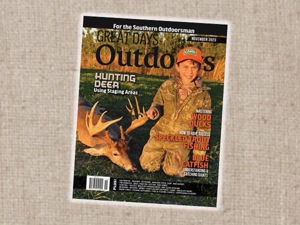 Check Out Our November Issue! Hunting deer using staging areas, mastering wood ducks, blue catfish and more! #Hunting #Fishing #Greatdaysoutdoors