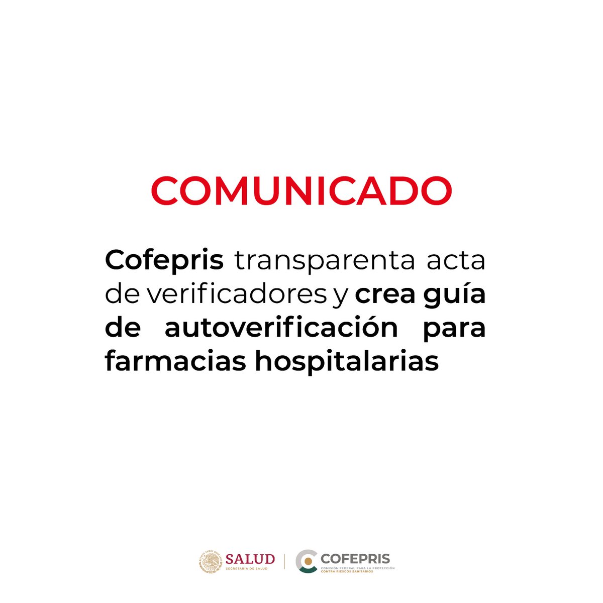 COFEPRIS's tweet photo. Cofepris transparenta acta de verificadores y crea guía de autoverificación para farmacias hospitalarias.

👉https://t.co/iEgoYr1wWR https://t.co/QMksSos9nj