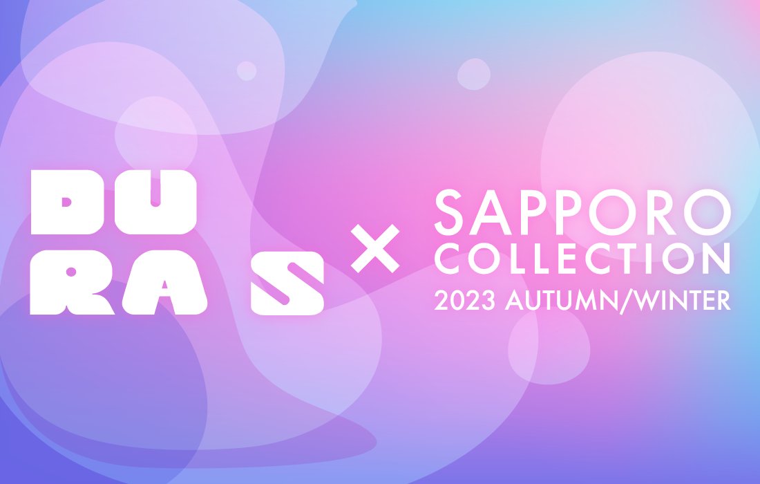 MUSEE_PLATINUM's tweet photo. 🫧SAPPORO COLLECTION 2023 AUTUMN/WINTER🫧
本日開催！

#DURAS がリブランディング後、初めてコレクションに✨
出演モデル着用アイテムを購入できる特設サイトが公開中♪
サイトTOPのこちらのバナーをクリックしてね！
https://t.co/aqVGR98quh https://t.co/U08kjkLd8W