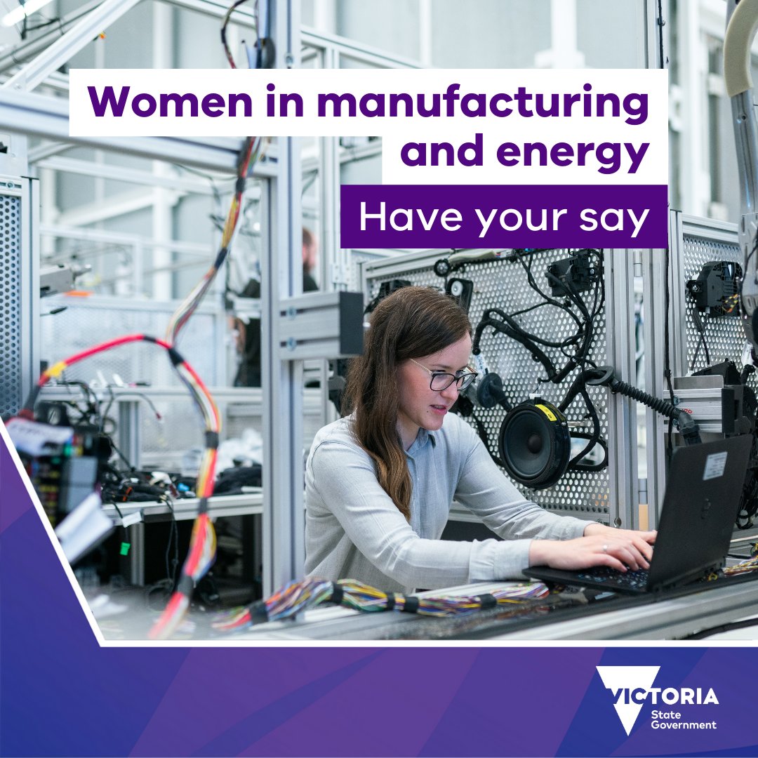 📣 Have your say and shape two new industry strategies – supporting women in manufacturing and women in energy to join those sectors and thrive in their careers. Go to Engage Vic engage.vic.gov.au/women-energy-m….