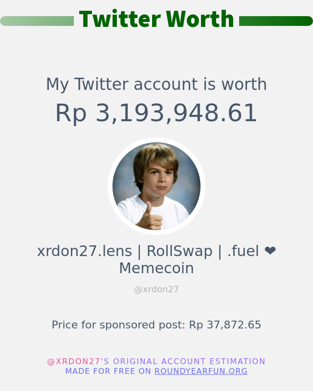 Nilai Twitter Saya adalah: Rp 3,193,948.61

➡️ funxgames.me/twitterworth?l…