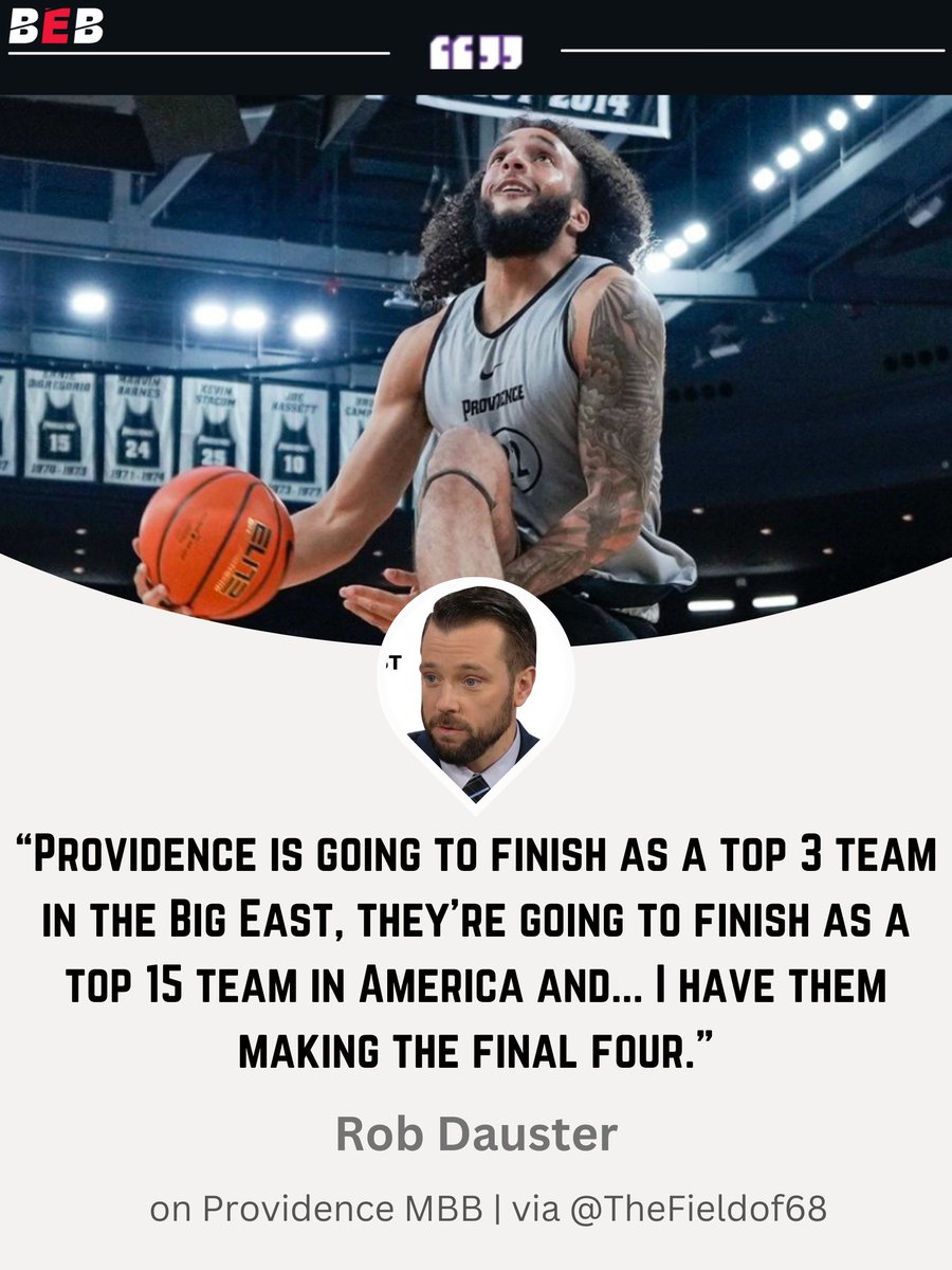 Rob Dauster with high praise for the Friars 👀