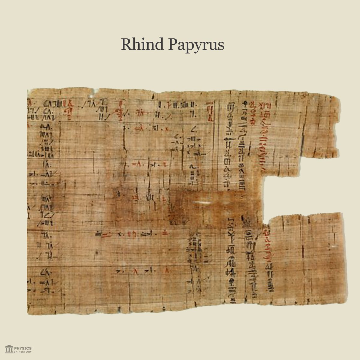 PhysInHistory's tweet photo. One of the oldest surviving mathematical text is the Rhind Papyrus, written in Egypt around 1650 BC. https://t.co/EGcYvzFg8Q