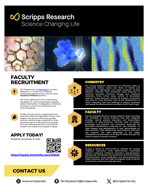 Spread the word! Come be our colleague! Scripps Chemistry is searching for a Tenure-Track Assistant Professor with a focus on organic chemistry and synthesis, broadly defined.