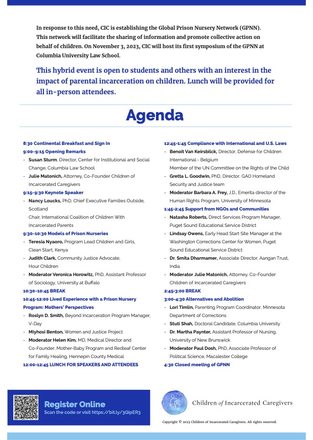 This Friday, join CIC for our Global Prison Nursery Network Symposium -- a day of speakers examining prison nurseries and the impact of parental incarceration on children. Attend in person in NYC or over Zoom. Register here: docs.google.com/forms/d/e/1FAI…
