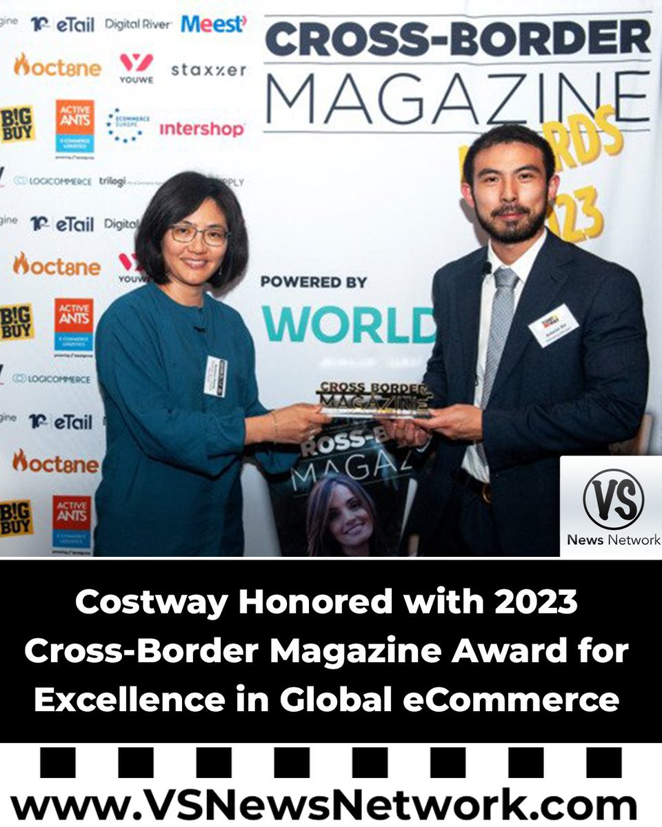 VSNewsNetwork's tweet image. #Business: #Costway Honored with 2023 #CrossBorder #Magazine Award for Excellence in Global #eCommerce: bit.ly/3siBnpw