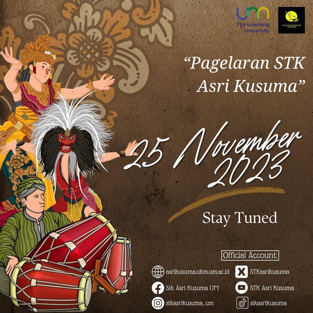 *[STAY TUNED : Pagelaran STK Asri Kusuma]* 🥁  Kira-kira ada acara apa saja nihh di tanggal 25 November 2023?🫣 Jangan lupa nantikan dan pantau terus kegiatan dari UKM STK-AK di media sosial kami🙌🏼  Ayokk ketemuan pas tanggal 25 November ker🤩 STK-AK??? Selagi mau selagi bersama